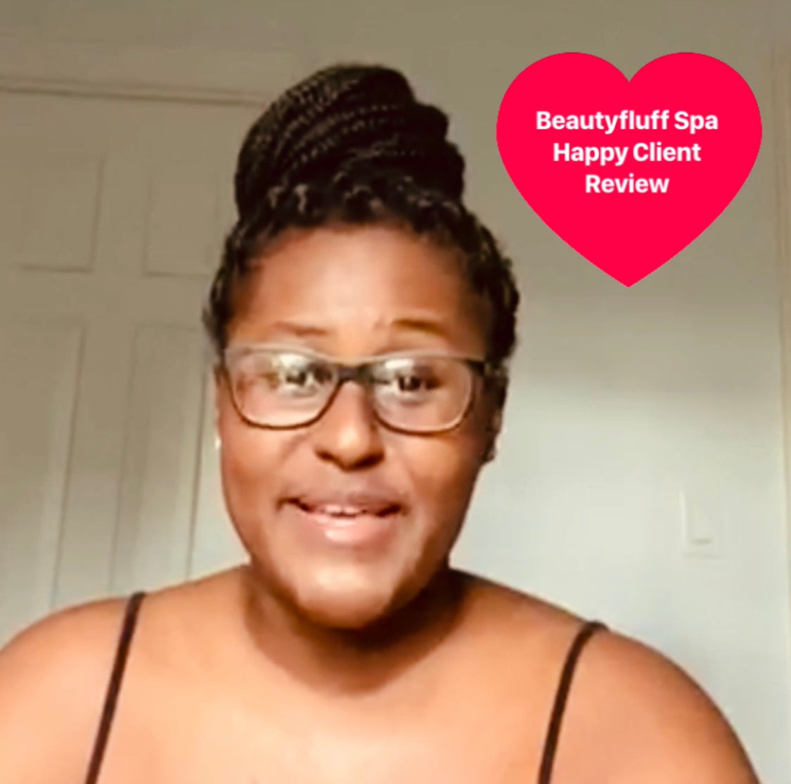 Beautyfluff Spa Happy Client Review